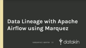 2021 Winter Data Lineage with Apache Airflow