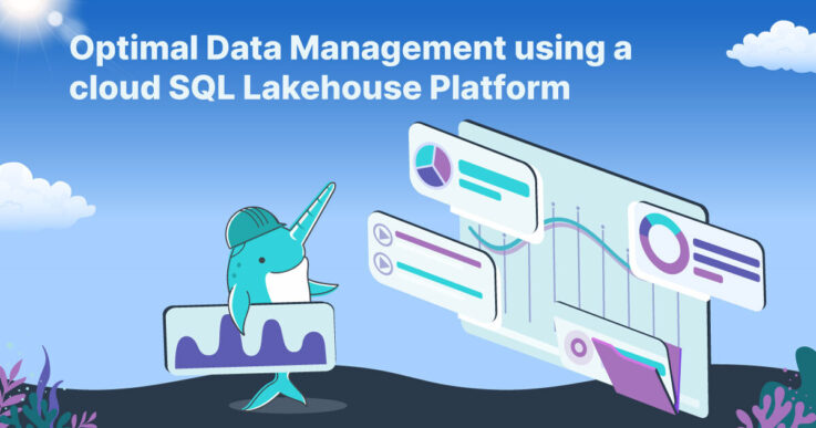 blog optimal data management using a cloud sql data lakehouse platform