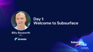 Billy Bosworth Day 1 Welcome to Subsurface