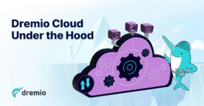 Dremio Cloud under the hood