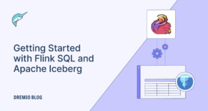 DremioBlog Flink SQL Iceberg